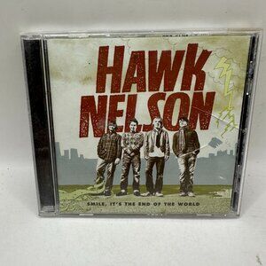 Hawk Nelson Smile Its The End Of The World CD Album